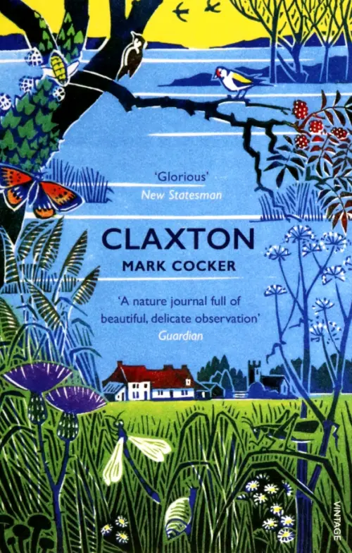 Claxton. Field Notes from a Small Planet