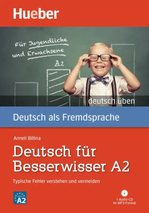 Deutsch für Besserwisser A2. Buch mit MP3-CD. Typische Fehler verstehen und vermeiden