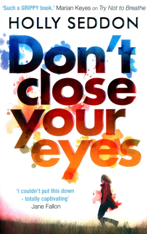 Don't Close Your Eyes