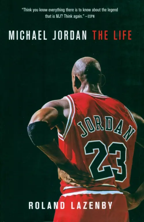 Michael Jordan. The Life