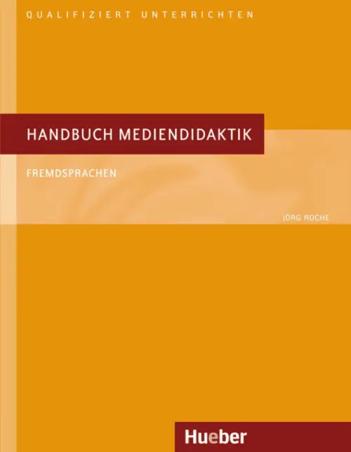 Handbuch Mediendidaktik. Fremdsprachen. Deutsch als Fremdsprache