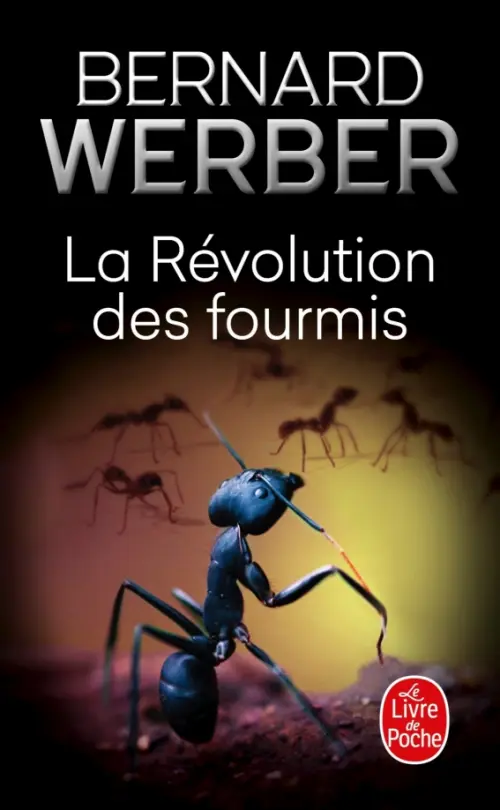 Les Fourmis. Tome 3. La Révolution des fourmis