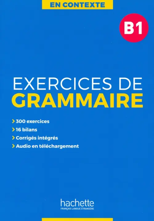 Exercices de grammaire B1