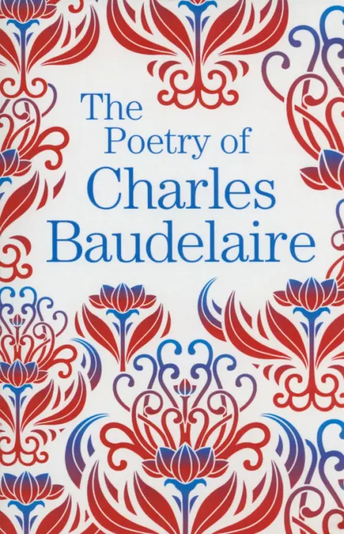 The Poetry of Charles Baudelaire