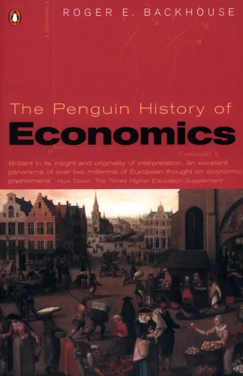 The Penguin History of Economics