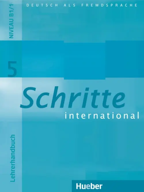 Schritte international 5. Lehrerhandbuch. Deutsch als Fremdsprache