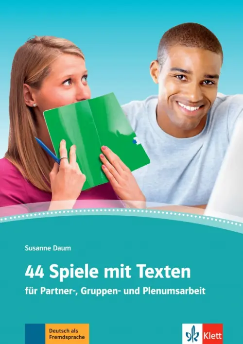 44 Spiele mit Texten fur Partner-, Gruppen- und Plenumsarbeit