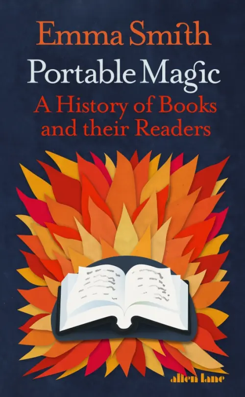 Portable Magic. A History of Books and their Readers