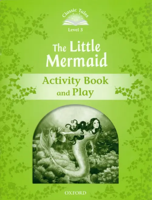 The Little Mermaid. Level 3. Activity Book and Play