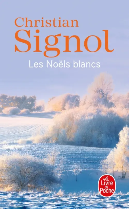 Ce que vivent les hommes. Tome 1. Les Noëls blancs