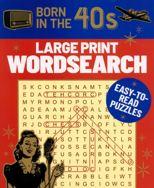 Born in the 40s Large Print Wordsearch. Easy-to-Read Puzzles