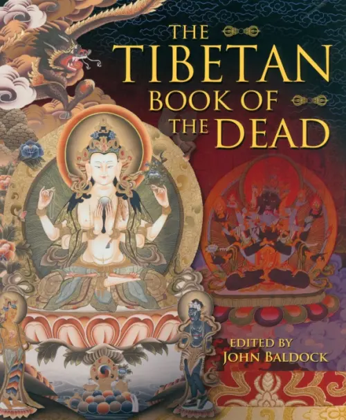 The Tibetan Book of the Dead