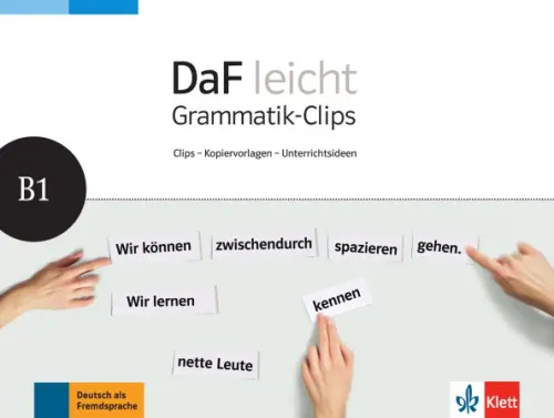 DaF leicht B1. Deutsch als Fremdsprache für Erwachsene. Heft mit Grammatik-Clips - Kopiervorlagen