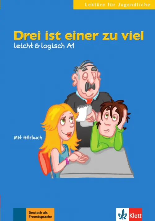 Drei ist einer zu viel. Leicht & logisch A1 + Online