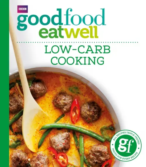 Good Food. Low-Carb Cooking