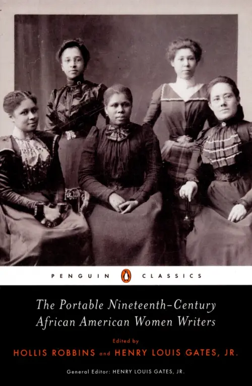 The Portable Nineteenth-Century African American Women Writers