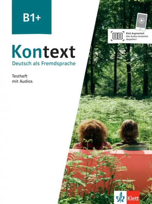 Kontext B1+. Deutsch als Fremdsprache. Testheft mit Audios