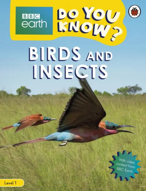 Do You Know? Birds and Insects  (Level 1)