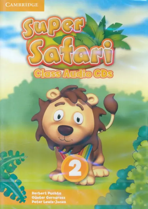 CD-ROM. Super Safari. Level 2. Class Audio CDs