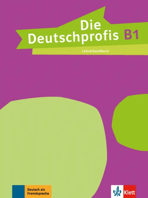 Die Deutschprofis B1. Lehrerhandbuch