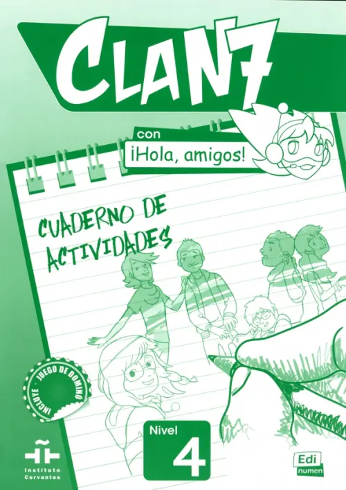 Clan 7 con ¡Hola, amigos! 4. Cuaderno de actividades