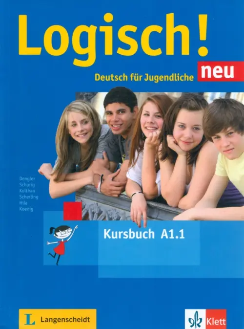 Logisch! neu A1.1. Deutsch für Jugendliche. Kursbuch mit Audios