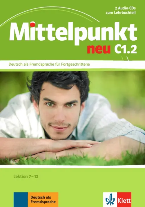 Mittelpunkt neu C1.2. 2 Audio-CDs zum Lehrbuch, Lektion 7-12