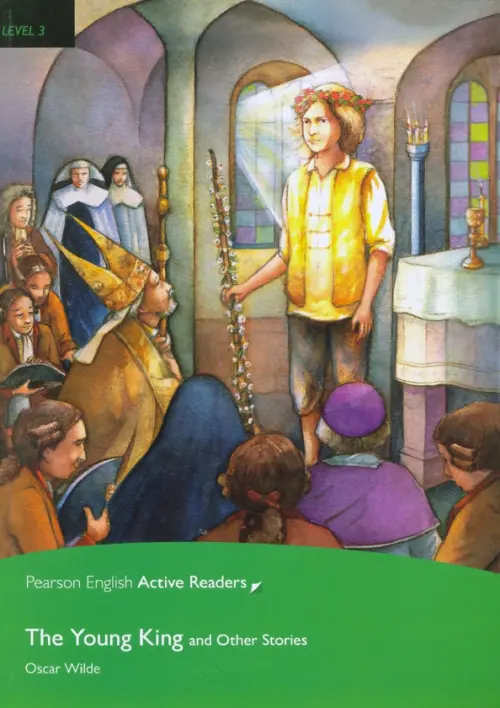 Level 3: The Young King and Other. Stories Book (+ CD-ROM)