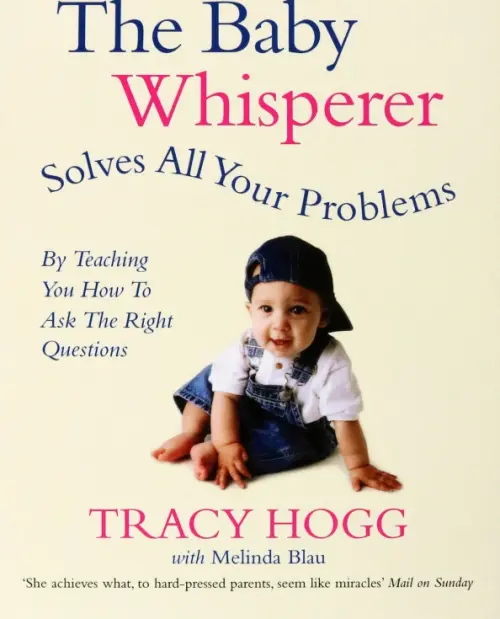 The Baby Whisperer Solves All Your Problems. By teaching you have to ask the right questions