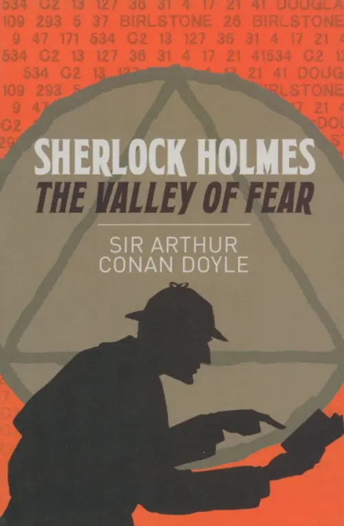 Sherlock Holmes. The Valley of Fear