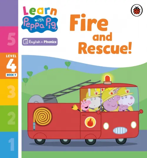 Fire and Rescue! Level 4 Book 9