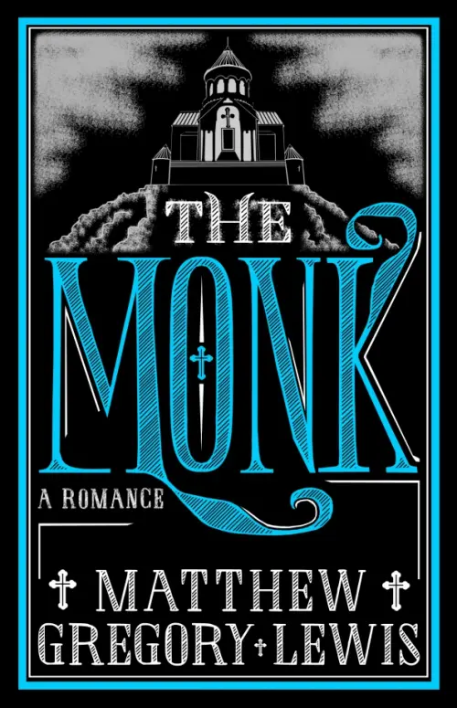 The Monk. A Romance