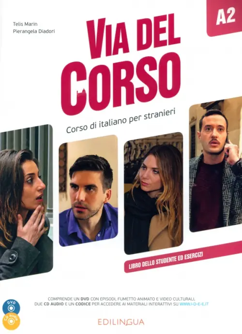 Via del Corso A2. Libro dello studente ed esercizi + 2CD audio + DVD Video