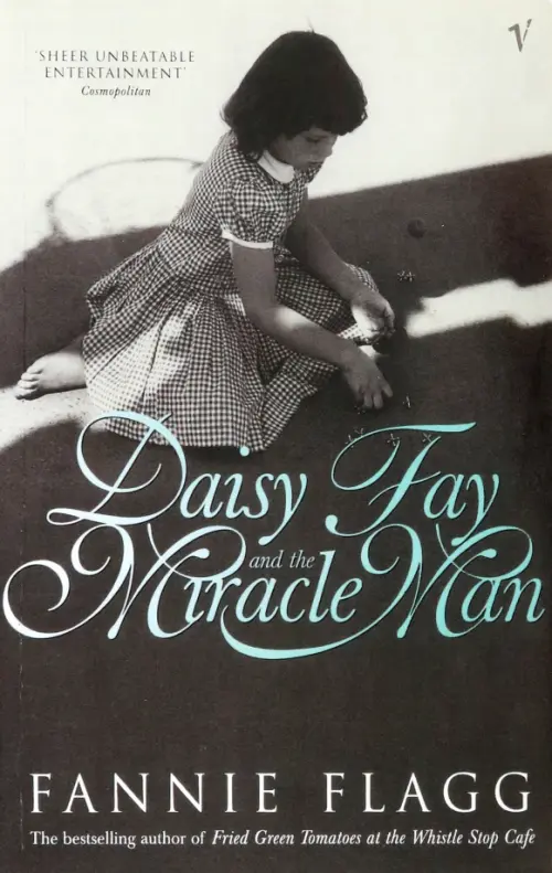 Daisy Fay And The Miracle Man