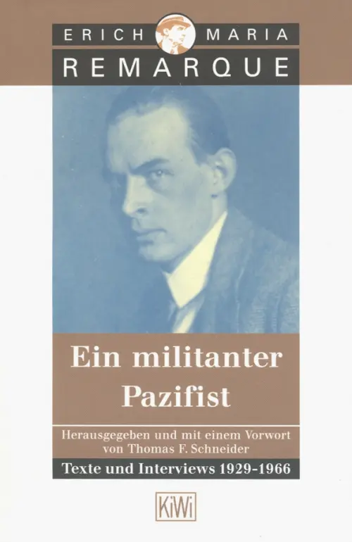 Ein militanter Pazifist