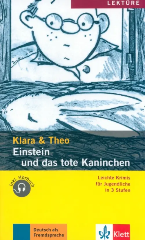 Einstein und das tote Kaninchen. Leichte Krimis für Jugendliche + Audio-Online