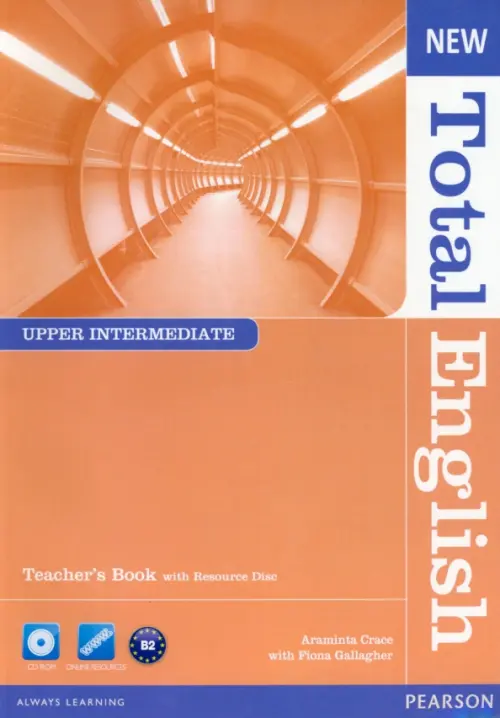 New Total English. Upper Intermediate. Teacher's Book and Teacher's Resource CD