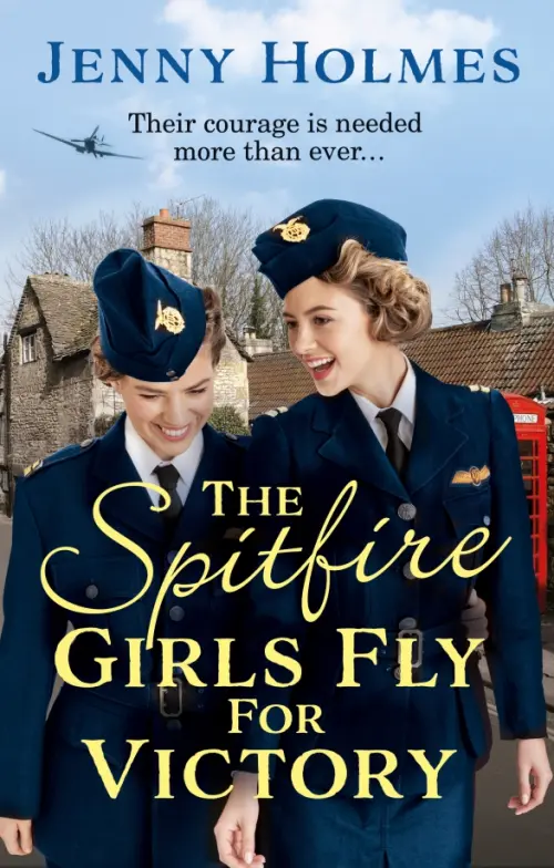 The Spitfire Girls Fly For Victory