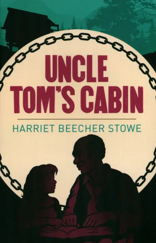 Uncle Tom's Cabin