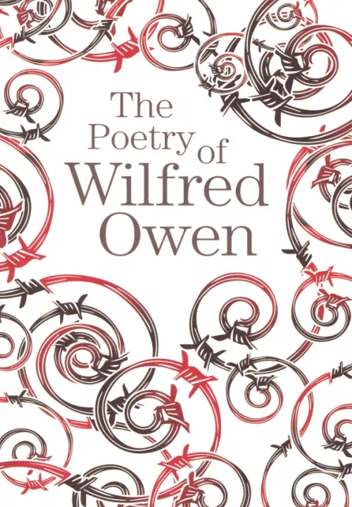 The Poetry of Wilfred Owen