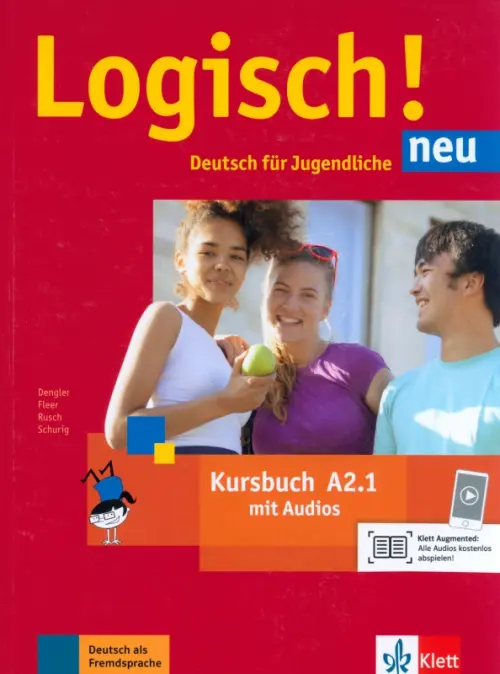 Logisch! neu A2.1. Deutsch für Jugendliche. Kursbuch mit Audios