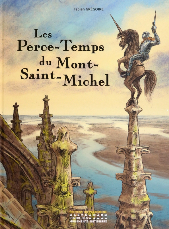 Les Perce-Temps du Mont-Saint-Michel