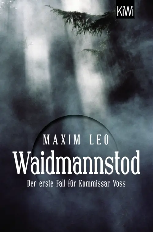 Waidmannstod. Der erste Fall für Kommissar Voss