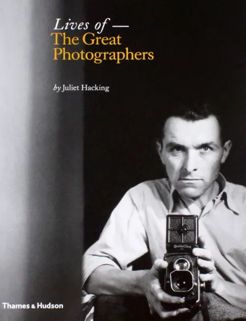 Lives of the Great Photographers