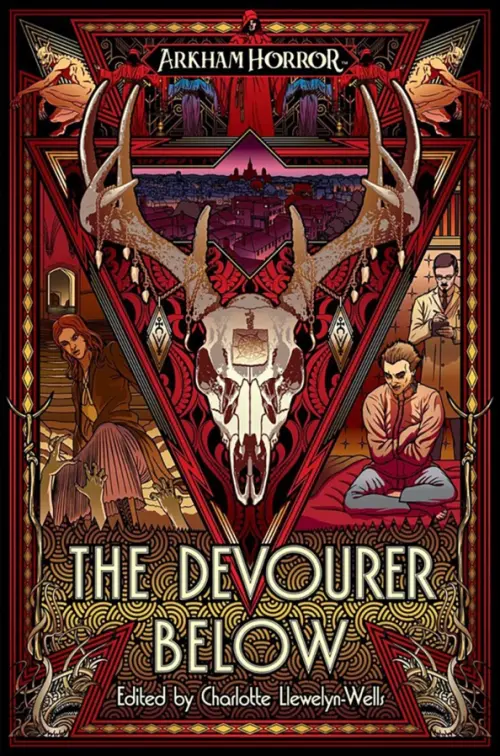 The Devourer Below. An Arkham Horror Anthology