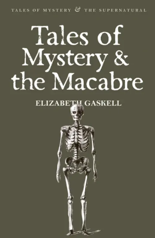 Tales of Mystery and the Macabre