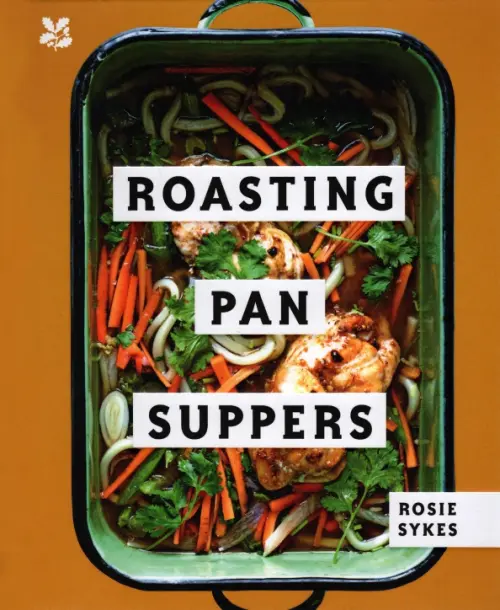 Roasting Pan Suppers