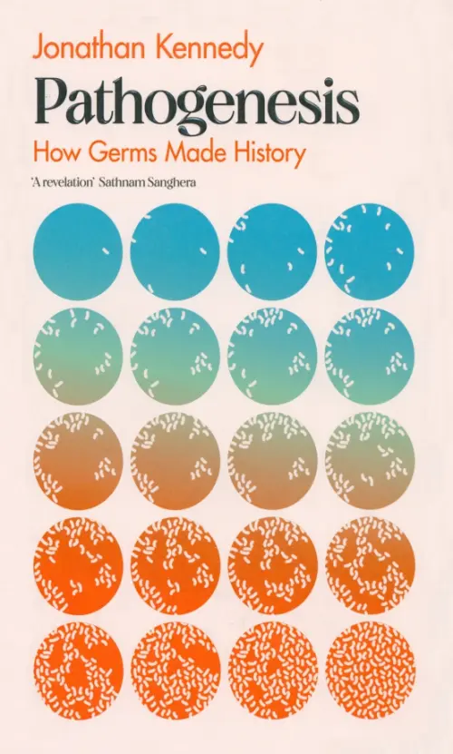 Pathogenesis. How germs made history