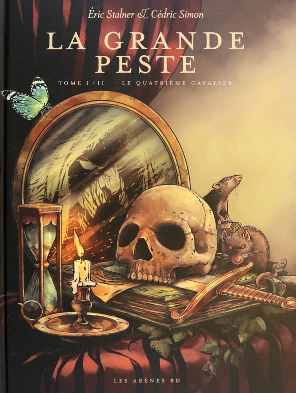 La grande peste. Tome 1. Le quatrième cavalier