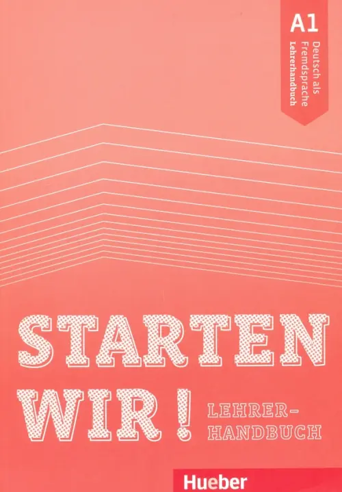 Starten wir! A1 Lehrerhandbuch